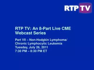 RTP TV: An 8-Part Live CME Webcast Series
