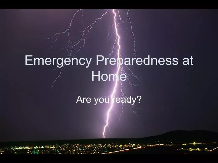 emergency preparedness at home