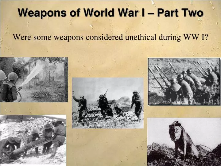 weapons of world war i part two