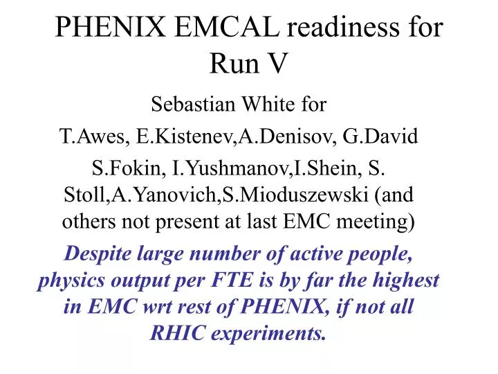 phenix emcal readiness for run v
