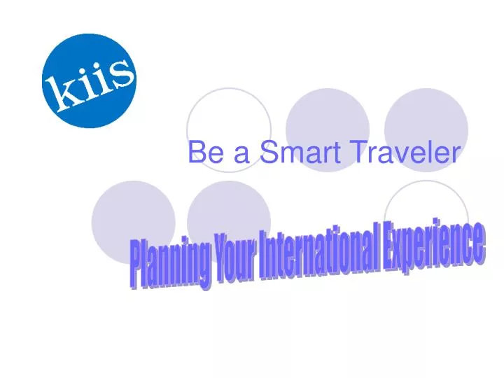 be a smart traveler