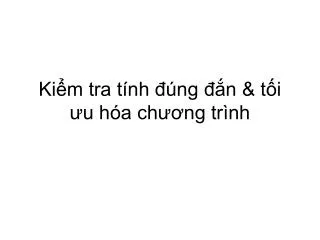 ki m tra t nh ng n t i u h a ch ng tr nh