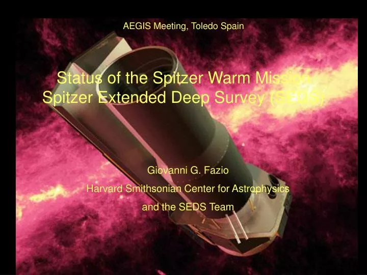 status of the spitzer warm mission spitzer extended deep survey seds
