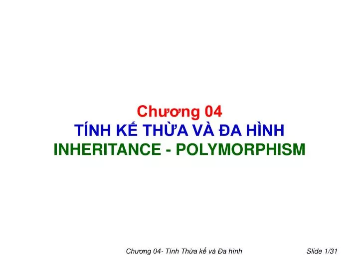 ch ng 04 t nh k th a v a h nh inheritance polymorphism