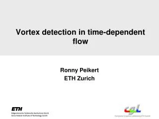 Vortex detection in time-dependent flow