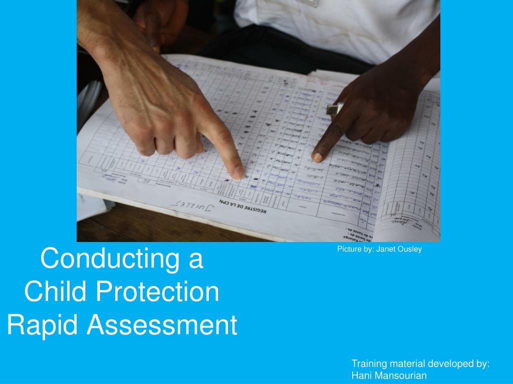 Child Protection Scoring PPT - Conducting a Child Protection Rapid Assessment PowerPoint ...