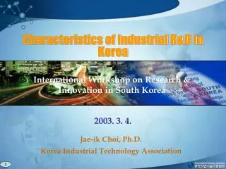 Characteristics of Industrial R&amp;D in Korea