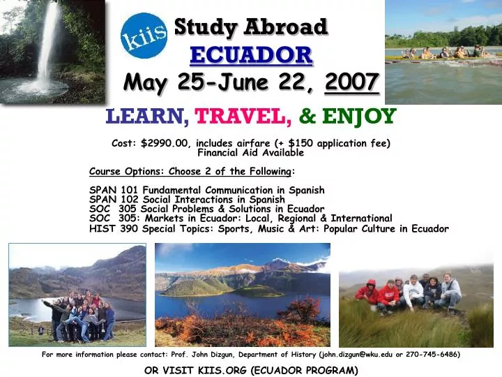 study abroad ecuador may 25 june 22 2007