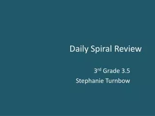 daily spiral review