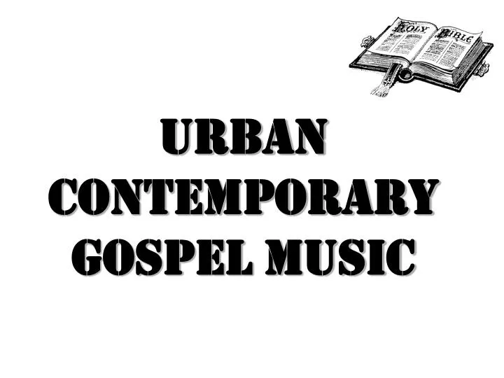 urban contemporary gospel music
