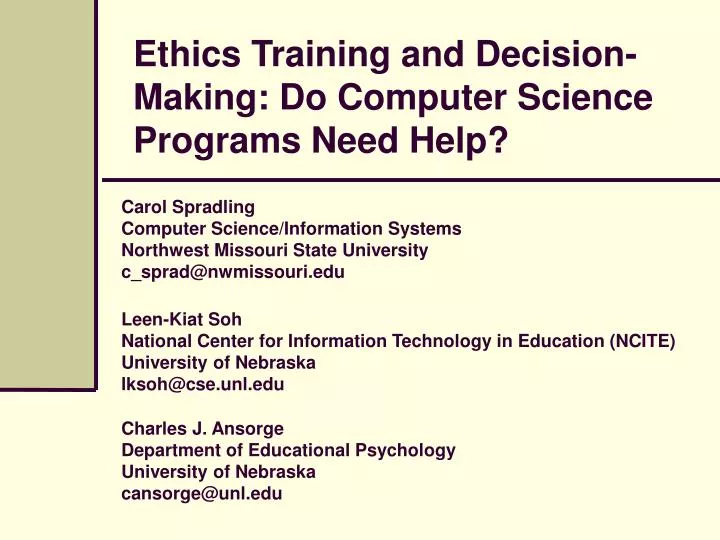 ethics training and decision making do computer science programs need help