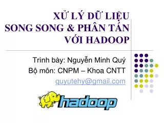 x l d li u song song ph n t n v i hadoop