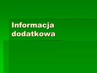 informacja dodatkowa