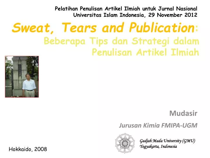 sweat tears and publication beberapa tips dan strategi dalam penulisan artikel ilmiah