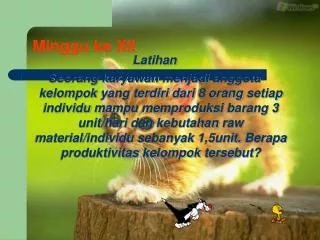 minggu ke xii