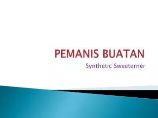 pemanis buatan
