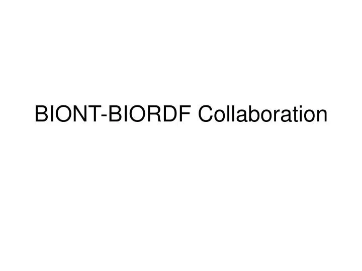 biont biordf collaboration