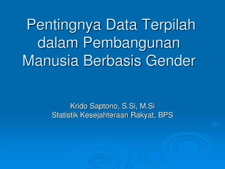 pentingnya data terpilah dalam pembangunan manusia berbasis gender