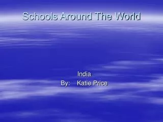 Schools Around The World