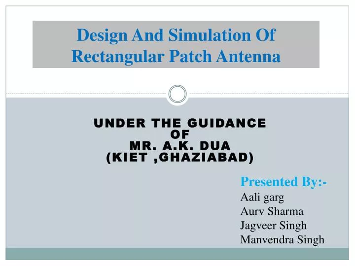 design and simulation of rectangular patch antenna