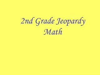 2nd Grade Jeopardy Math
