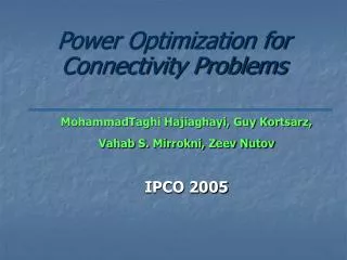 Power Optimization for Connectivity Problems