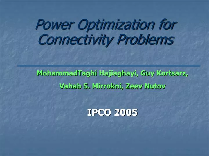 power optimization for connectivity problems