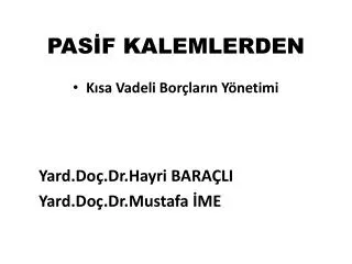 pas f kalemlerden
