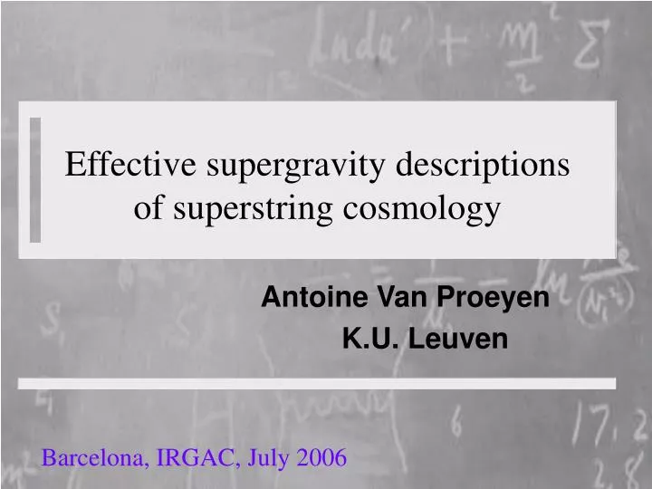 effective supergravity descriptions of superstring cosmology