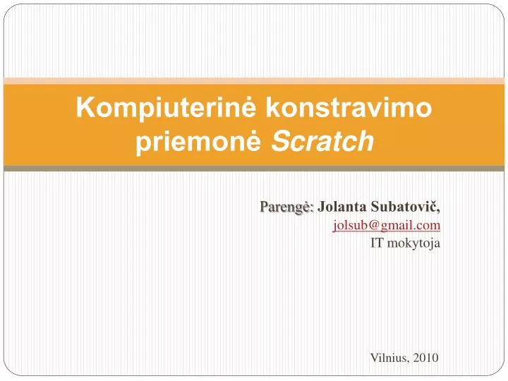 kompiuterin konstravimo priemon scratch