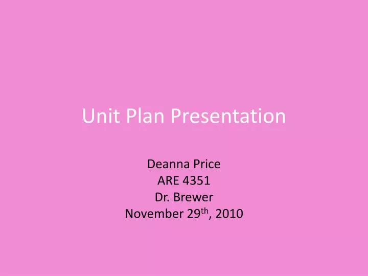 unit plan presentation