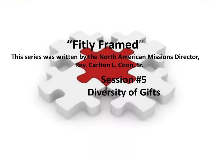 session 5 diversity of gifts