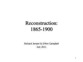 Reconstruction: 1865-1900