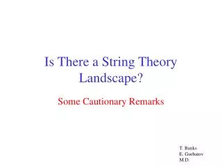 Is There a String Theory Landscape?