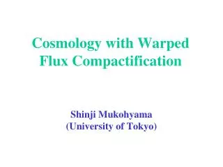 Cosmology with Warped Flux Compactification