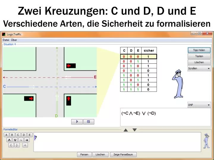 zwei kreuzungen c und d d und e verschiedene arten die sicherheit zu formalisieren