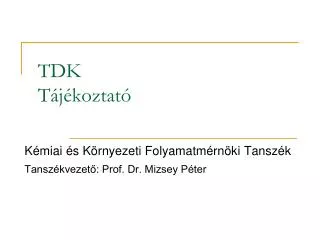 tdk t j koztat