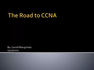The Road to CCNA