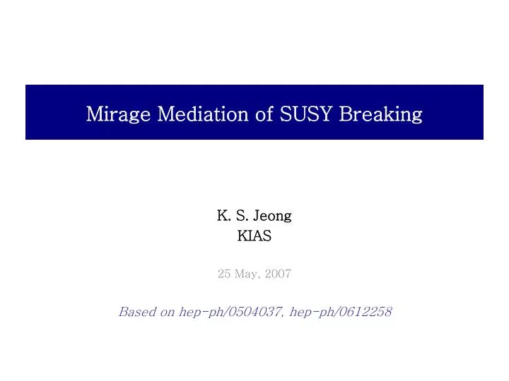 mirage mediation of susy breaking