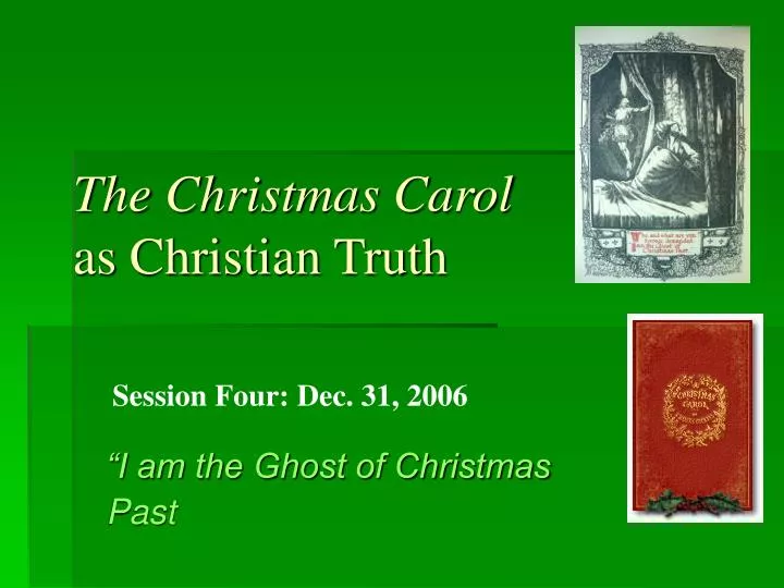 the christmas carol as christian truth