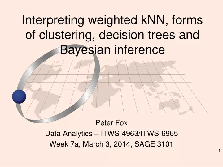 interpreting weighted knn forms of clustering decision trees and b ayesian i nference