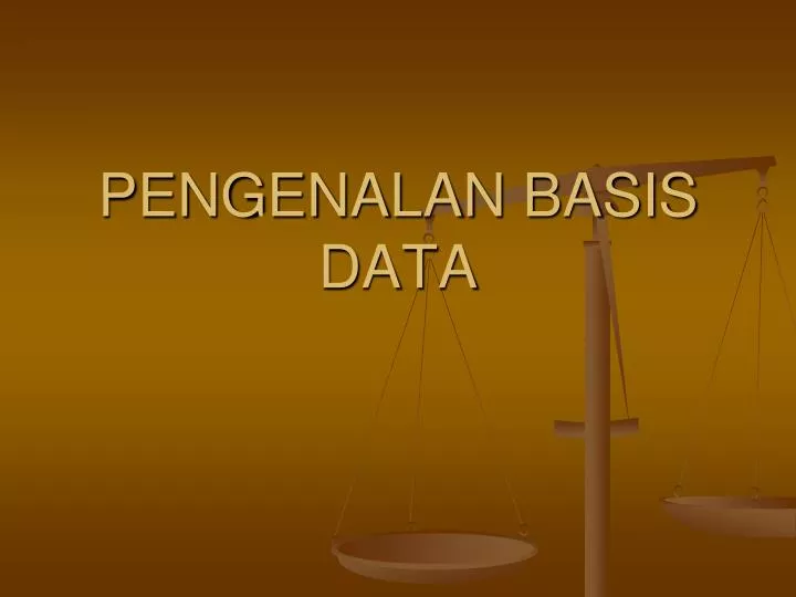 pengenalan basis data