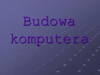 budowa komputera