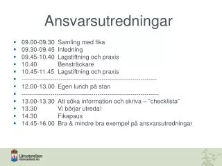 ansvarsutredningar