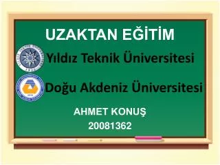 uzaktan e t m