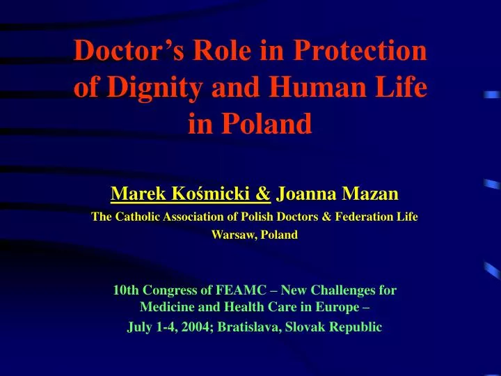 doctor s role in protection of dignity and human life in poland