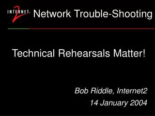 Technical Rehearsals Matter!
