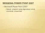 Mengenal Power Point 2007 - slide 1