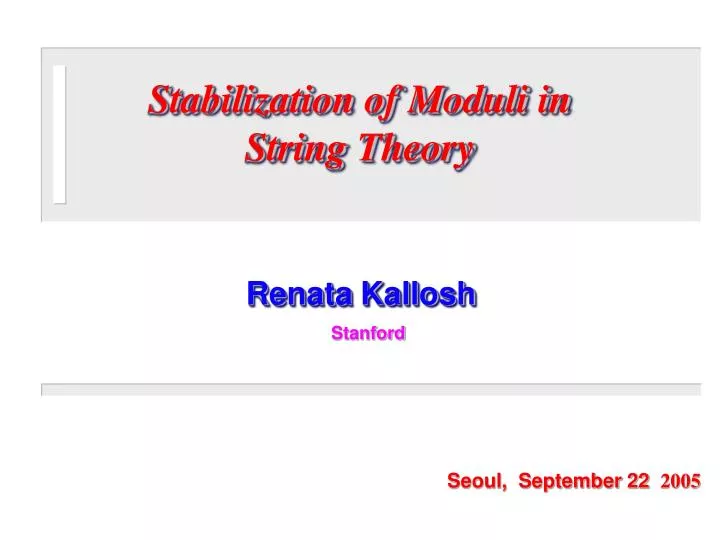 stabilization of moduli in string theory