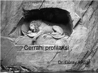 cerrahi profilaksi